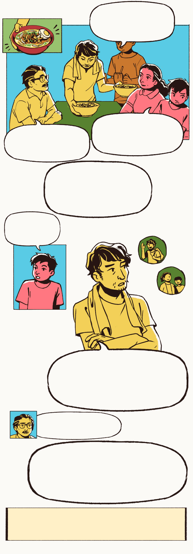 Naufal, a weary middle-aged Javanese man, comes with the family’s soto bowls, placing them on the table. Ahmad’s parents make conversation with Naudal. Ahmad, who had been playing Nintendo DS, closes the console and gets to his food, and begins to get curious about Naufal’s story.